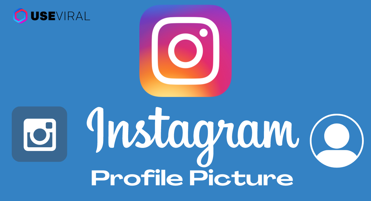 How to Change Your Profile Picture on Instagram (Quick & Easy)